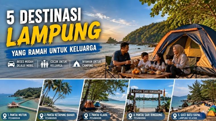 Mau Camping di Pantai? Ini 5 Destinasi Lampung yang Ramah untuk Keluarga